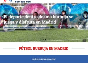 Fútbol Burbuja en Madrid