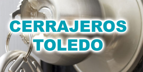 Cerrajeros Toledo
